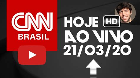 cnn brasil ao vivo hoje
